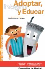 Adoptar, integrar y educar